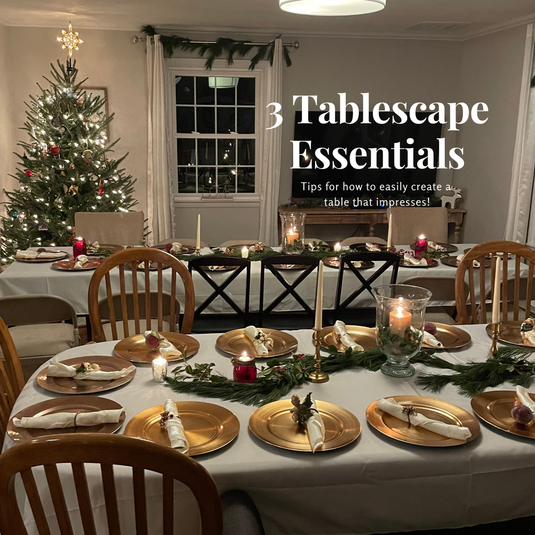 Three Essentials for Dinner Party Tablescapes