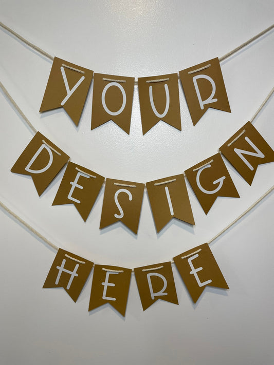 Create Your own Banner - Personalized - Decoration - Custom Signs